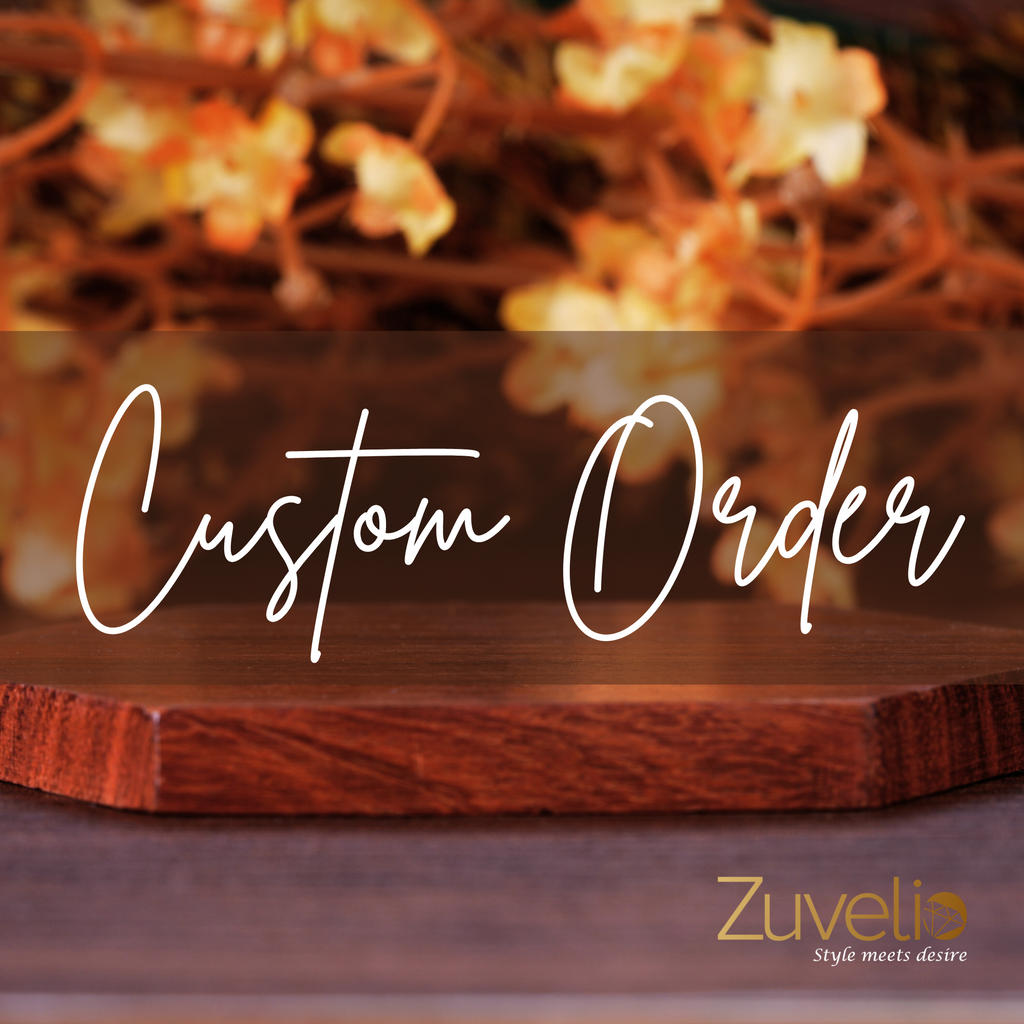 Custom Order #13042501 - Zuvelio.com